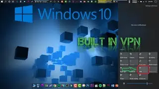 How to Use Windows 10 Built in VPN | 2020