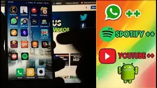 Get youtube | spotify | whatsapp ++ | free In android - extra features