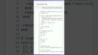 Addition of two matrix program in ruby programming 👍👍 #coding #shorts #shortvideo #viralshorts