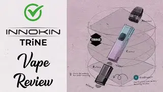 VAPE REVIEW | Innokin Trine Pod Kit