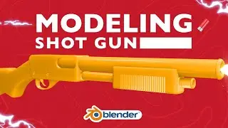 Modeling shotgun in blender 4 step by step