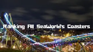 Ranking All SeaWorld's Coasters