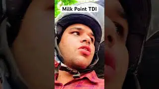 Milk Point Tdi #dailyvlog #viralvideo #shorts #trending