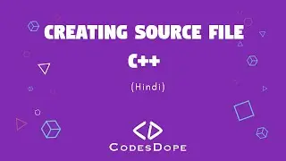 Creating Source File In Visual Studio Code | C++ Tutorial For Beginners #3