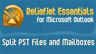 How to Split Large PST Files and Outlook/Exchange Mailboxes