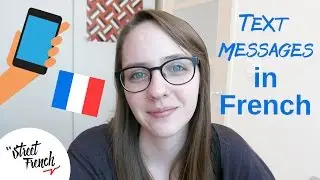French Text Messages Vocabulary |  StreetFrench.org