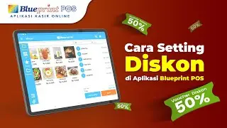 Tutorial Setting Diskon di Aplikasi Kasir Blueprint POS | BPVID#256