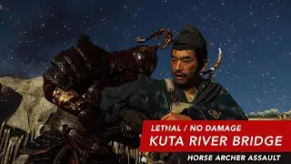 Ghost of Tsushima - Kuta River Bridge Horse Archer Clear (Lethal/Expert HUD/No Damage)