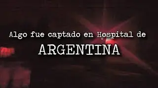 Something was captured inside a hospital in Argentina.