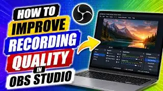How to Improve Recording Quality in OBS Studio | Fix Blurry Recordings (Quick Guide)