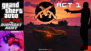 GTA V Doomsday Heist: Saving Los Santos from Impending Catastrophe (ACT 1) || ONLY SETUPS