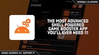 The Most Advanced Shell-Powered Game Booster for Android !!! [ UltDroid v1.6 ]