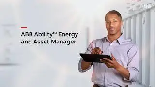 ABB Ability™ Energy and Asset Manager