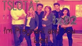 The Secret Life Of The American Teenager 1x02 [I'm Pregnant and You Lied]