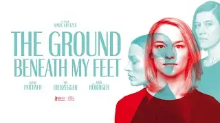 The Ground Beneath My Feet  - Bande annonce (Vostfr) -  Drame