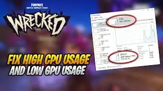 How To FIX Low GPU Usage and High CPU Usage in Fortnite Chapter 5 Season 3!!