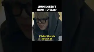 Why Jimin Doesn't Want to Sleep 🛌