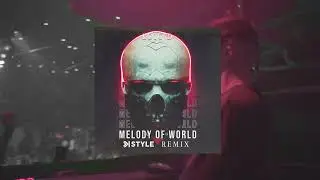 Loic D - Melody Of World (K-Style Remix)