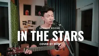 In The Stars - Benson Boone | Cover By Fian