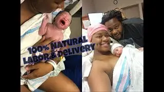 Natural Labor And Delivery NO MEDICINE Vlog |Baby #3|