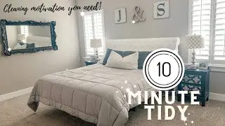 TEN MINUTE TIDY // CLEANING MOTIVATION // SPEED CLEANING MOTIVATION