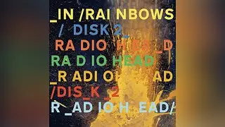 Radiohead - Last Flowers