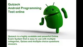 Android Programming Test Online | Quizack Online Exam System | Skill Assessment