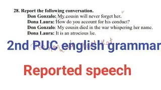 2nd PUC English Grammar Reported Speech/ 2nd PUC English Grammar / 2nd puc reported speech /2ND PUC