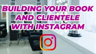 Building Your Book and Clientele with Instagram