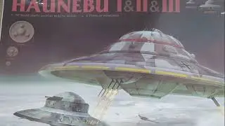 Распаковка и обзор набора сборной модели дисколета HAUNEBU I&II&IIIот компании "TAKOM" 1/350