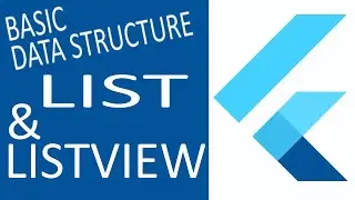 Display List in a ListView : Basic Data Structure in Flutter / Dart