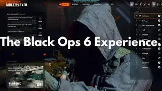 The Black Ops 6 Experience.