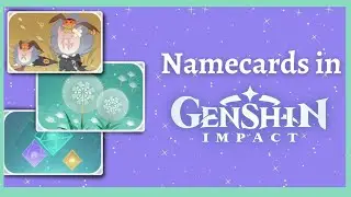 How to change your name card in Genshin Impact