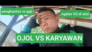 Ojol vs karyawan ( pertanyaan bodoh )