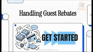 How to Handle Guest Rebates & Allowances: Front Office SOP Training