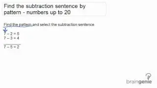 1.6.3 - Find the subtraction sentence by pattern - numbers up to 20