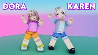 ✨Dora and Karen✨ Did This Trend | Roblox 2021 TikTok (meme) Edit ~HandN | Roblox 2022