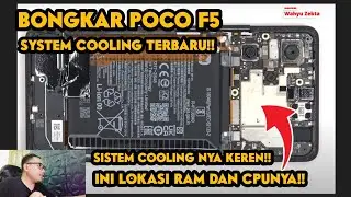 Gak Usah Ragu!! Bongkar Poco F5 ini Dalaman Poco F5 System coolingnya Keren! ini Lokasi CPU dan RAM
