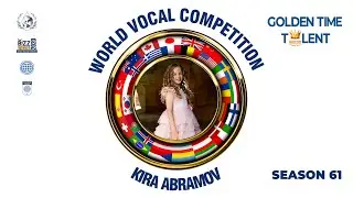 GOLDEN TIME TALENT | 61 Season  | Kira Abramov | Pop vocals