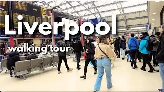 Liverpool walking tour from Lime Street station to city center
