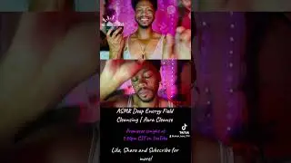ASMR Deep Energy Field Cleansing | Aura Cleanse | Reiki ASMR (Short)
