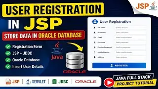 User Registration Form in JSP | Store User Data in Oracle Database | Advance Java