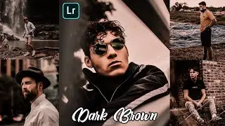 Lightroom mobile presets free dng | Dark Brown Presets Lightroom Mobile Tutorial Free 2020