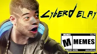 Cyberpunk 2077 Official Meme Trailer!