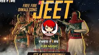 Jeet by Free Fire Diwali 2020 Music Full Song (P.99 MUSIC)