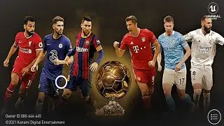 eFootball PES 2021 Mobile V5.6.0 Ballon D'or 2021 Patch | New Version Update 1GB OBB Download