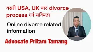 Divorce process in Nepal from UK and USA. ( foreign country)