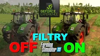 Farming Simulator 22 - 🎨 FILTRY 😎 nVidia GeForce Experience zamiennik ReShade Shaders🔥 |