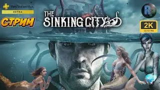The Sinking City #1 ♦ Прохождение на русском ♦ 