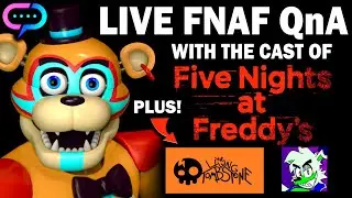 LIVE FNAF QnA With The Cast Of FNAF Security Breach, 
